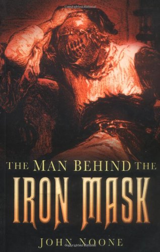 The Man Behind The Iron Mask