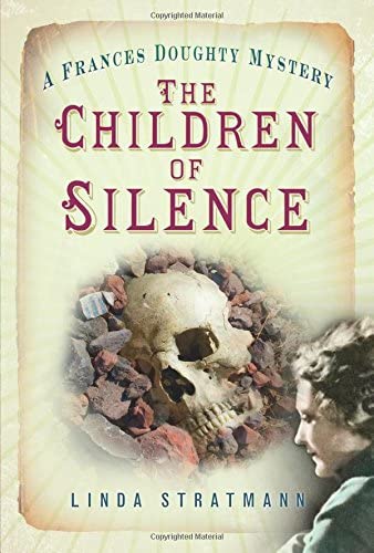 The Children of Silence (The Frances Doughty Mysteries)