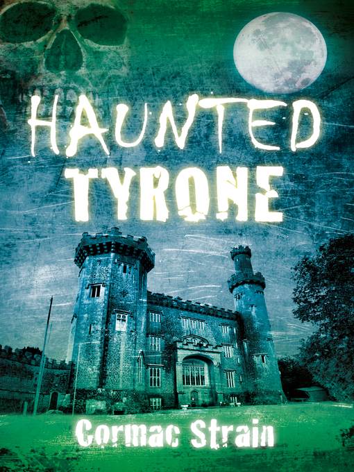 Haunted Tyrone