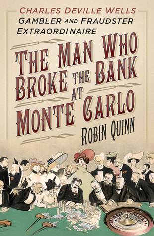 The Man Who Broke the Bank at Monte Carlo