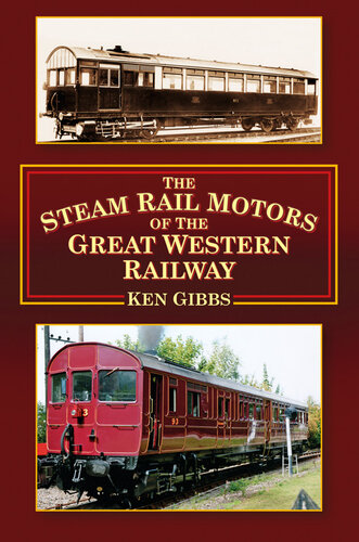 The steam rail motors of the Great Western Railway