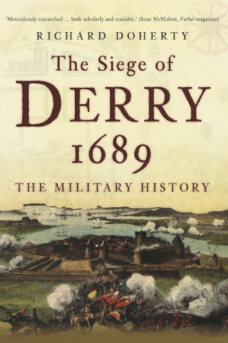 Siege of Derry 1689.