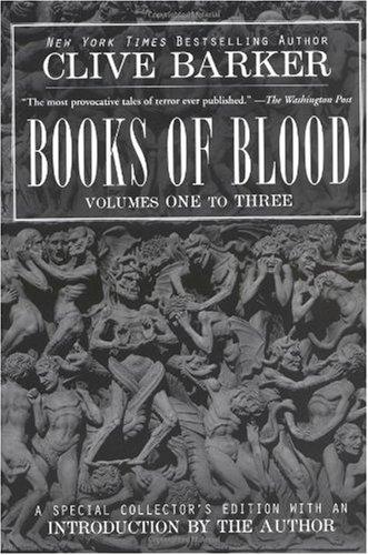 Books of Blood, Volumes 1-3