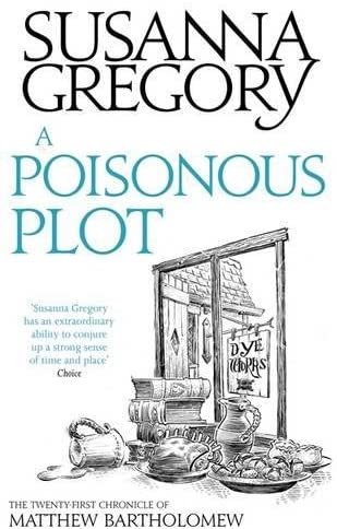 A Poisonous Plot (Matthew Bartholomew Chronicles)