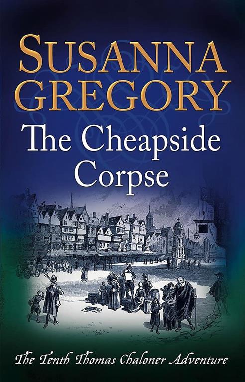 The Cheapside Corpse (Tweleve Dates of Christmas)