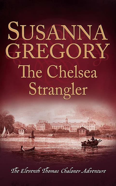 The Chelsea Strangler (Thomas Chaloner Adventure)