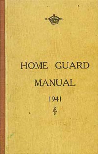 Home Guard Manual 1941