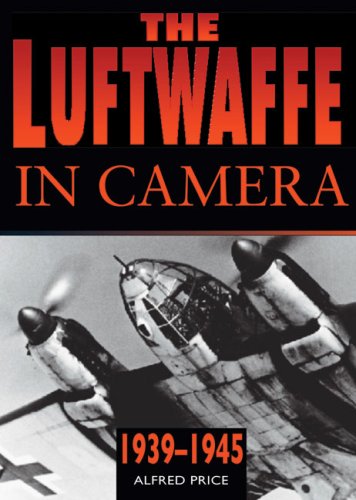 The Luftwaffe in Camera