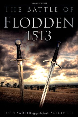 The Battle of Flodden 1513