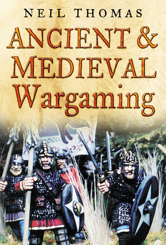 Ancient &amp; Medieval Wargaming