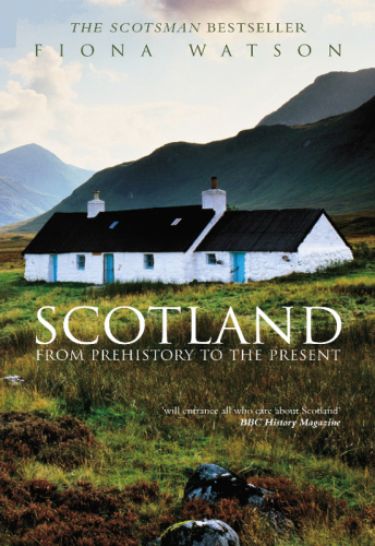 Scotland from Pre-History to the Present