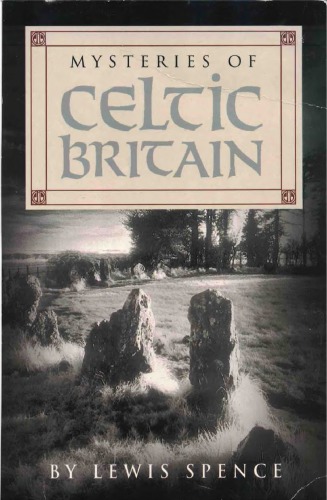 Mysteries of Celtic Britain