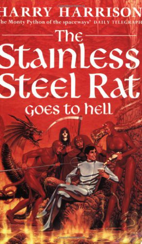 The Stainless Steel Rat Goes to Hell