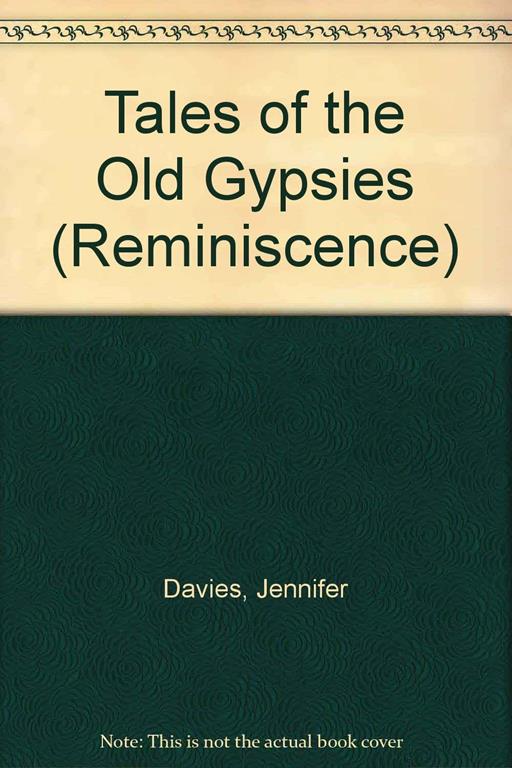 Tales of the Old Gypsies (ISIS Reminiscence)