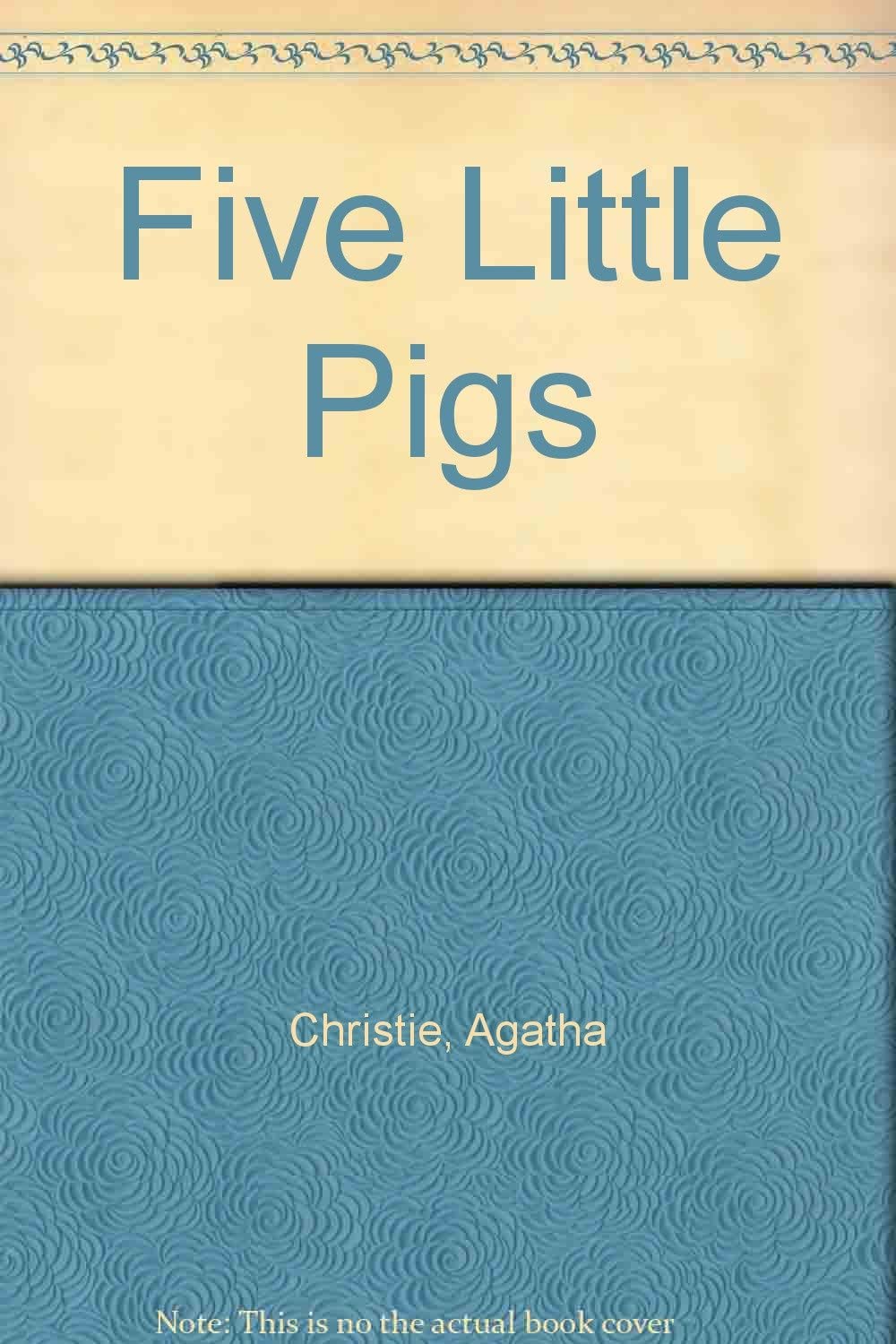 Five Little Pigs