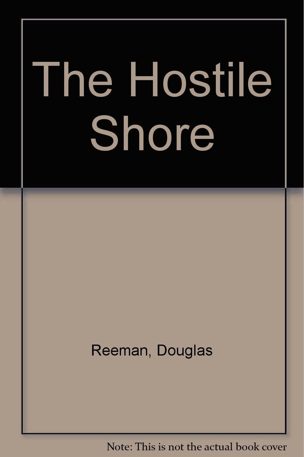 The Hostile Shore