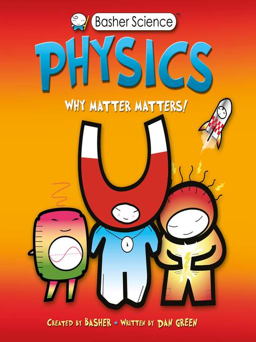 Basher Science--Physics