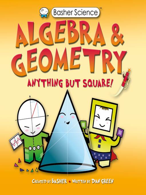 Basher Science--Algebra and Geometry