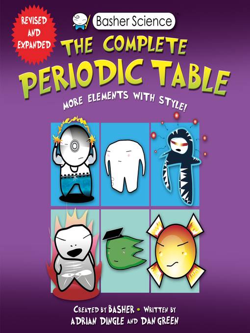 Basher Science--The Complete Periodic Table