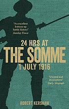 24 Hours at the Somme