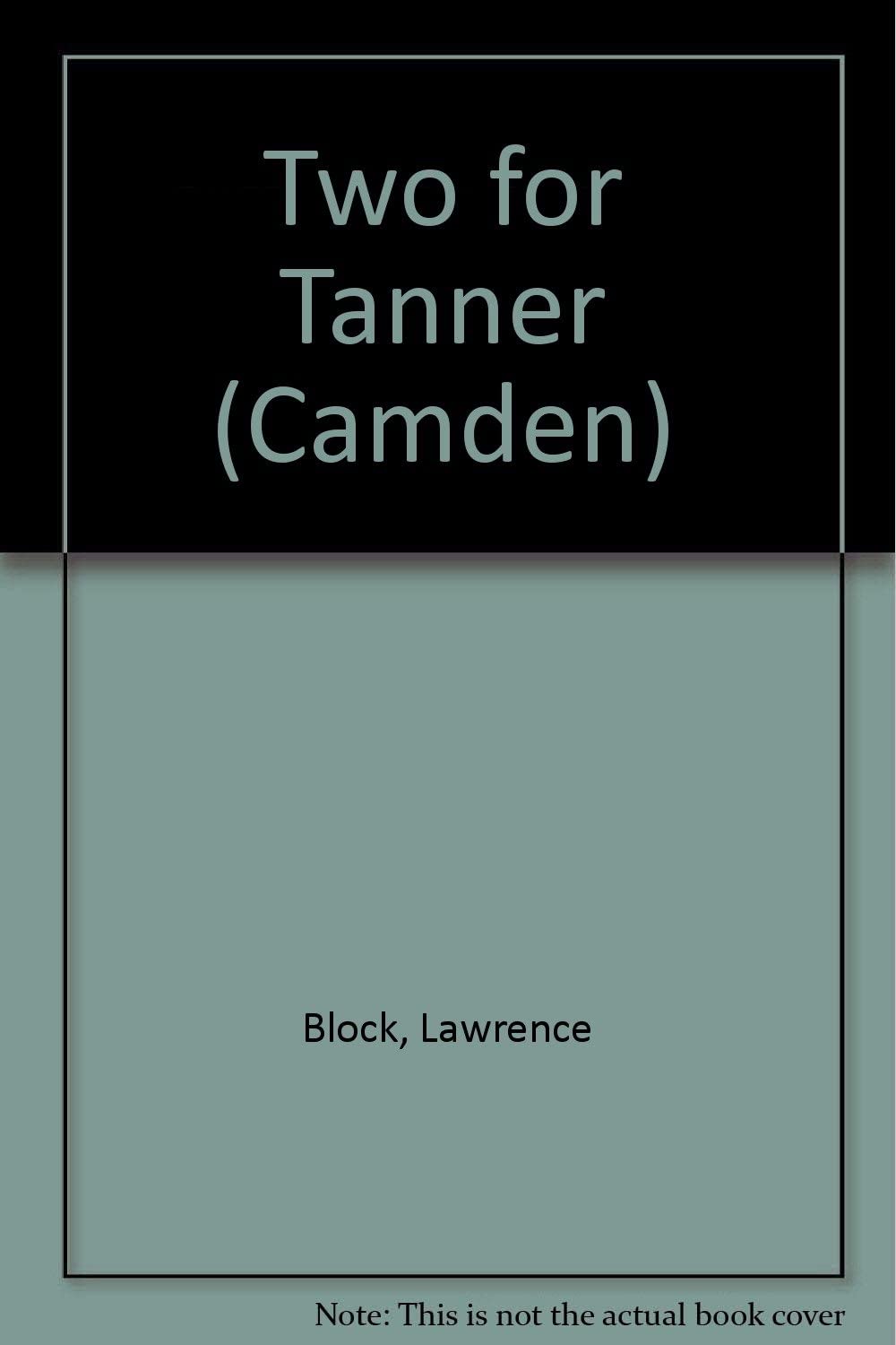 Two for Tanner (Camden)