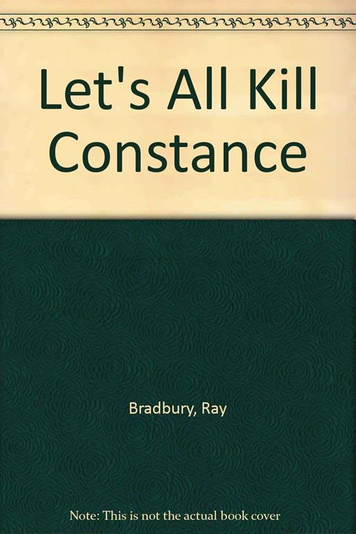 Let's All Kill Constance
