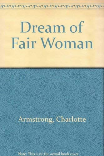 Dream Of Fair Woman