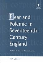 Fear and Polemic in Seventeenth-Century England