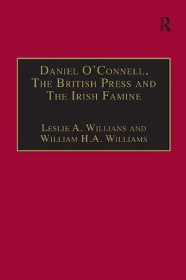 Daniel O'Connell, the British Press and the Irish Famine