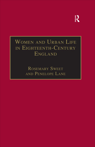 Women And Urban Life In Eighteenth Century England