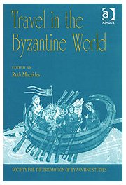 Travel in the Byzantine World