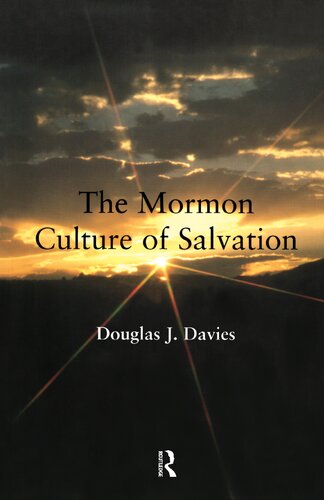 The Mormon Culture of Salvation