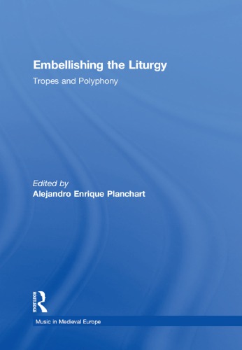 Embellishing The Liturgy