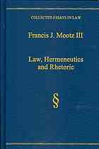 Law, Hermeneutics and Rhetoric