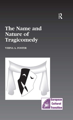 The Name And Nature Of Tragicomedy