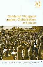 Gendered Struggles Against Globalisation In Mexico