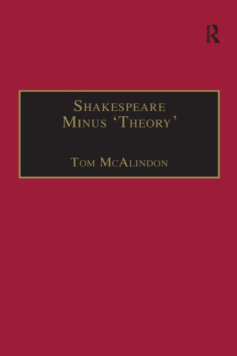 Shakespeare Minus 'theory'