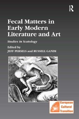 Fecal Matters in Early Modern Literature and Art