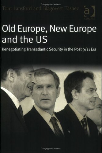 Old Europe, New Europe And The Us