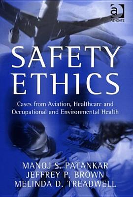 Safety Ethics