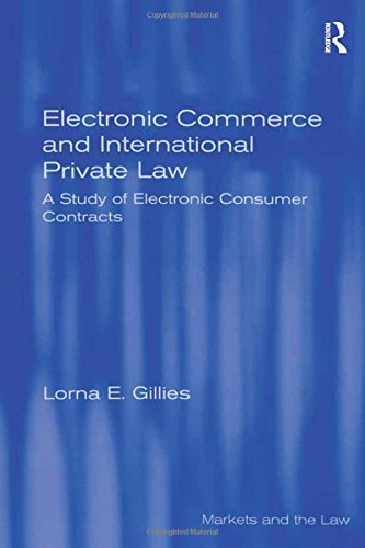 Electronic Commerce and International Private Law