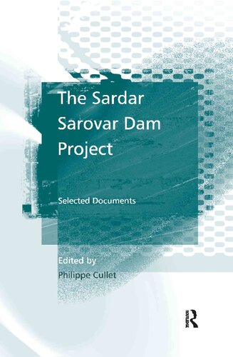 The Sardar Sarovar Dam Project