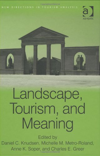 Landscape, Tourism, and Meaning