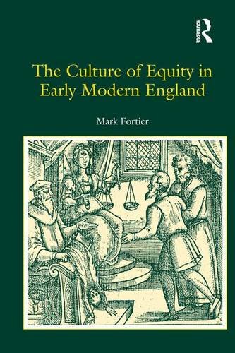 The Culture of Equity in Early Modern England