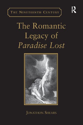 The Romantic Legacy of Paradise Lost