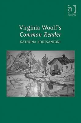 Virginia Woolf's Common Reader