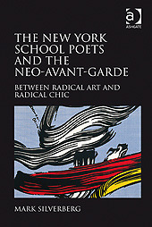 The New York School Poets And The Neo Avant Garde