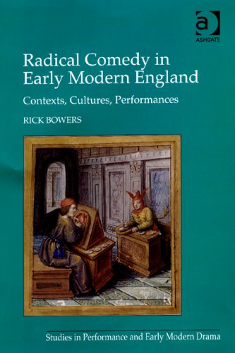 Radical Comedy in Early Modern England