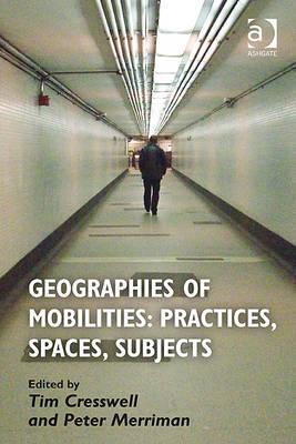 Geographies Of Mobilities