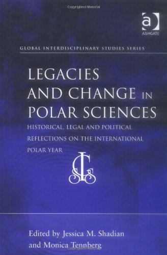 Legacies and Change in Polar Sciences